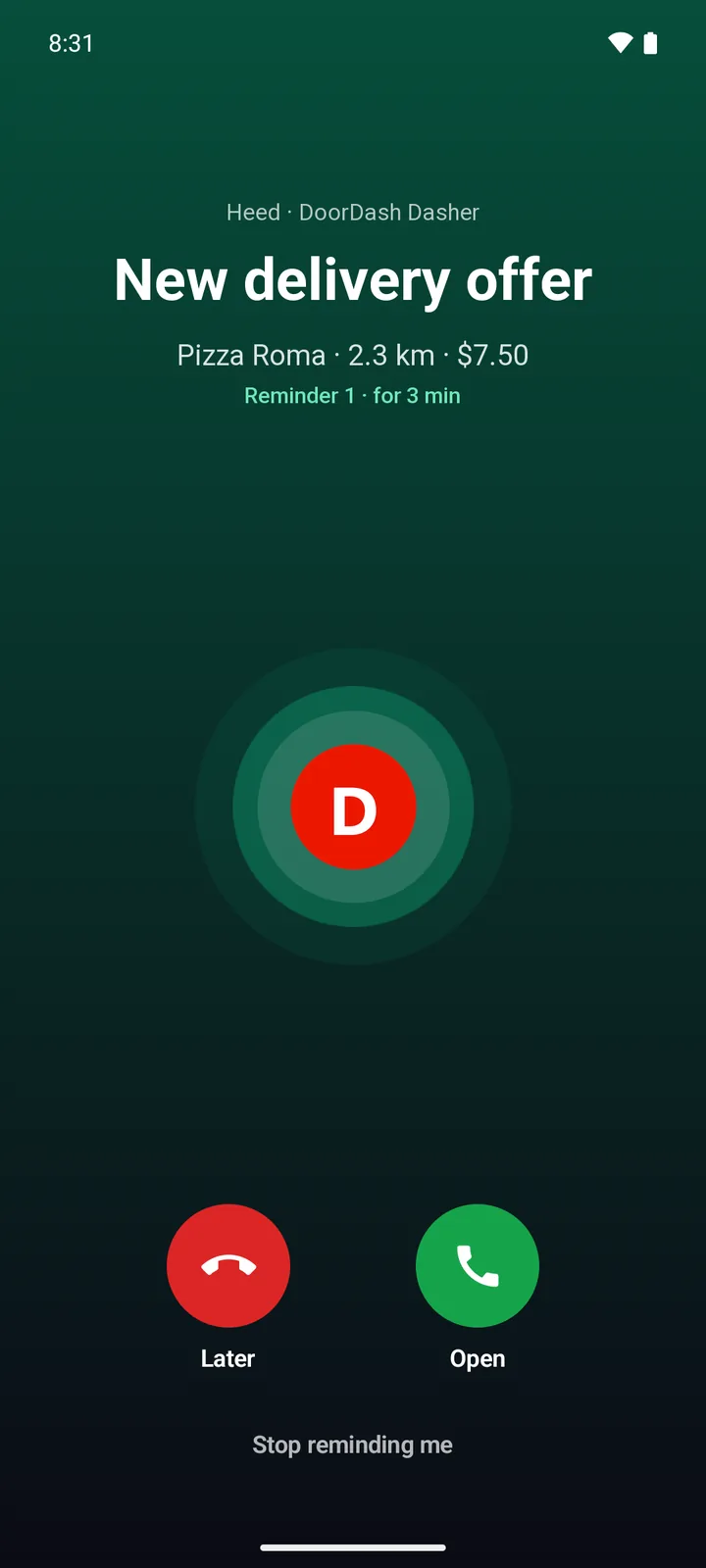 Call-style reminder from DoorDash Dasher: New delivery offer, Pizza Roma, 2.3 km, $7.50. Reminder 1, for 3 minutes. Buttons: Later and Open.