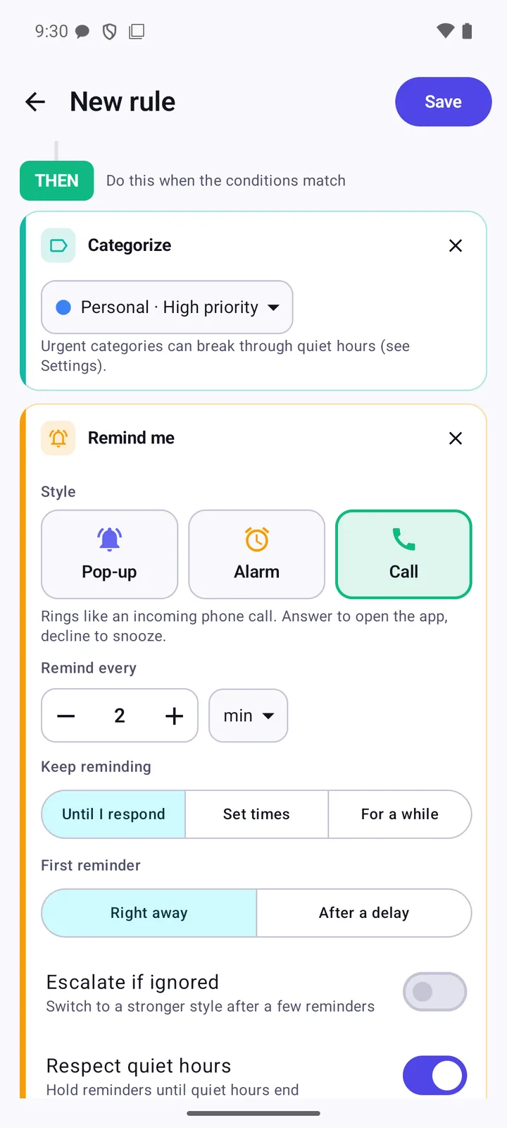 Rule editor: THEN categorize as Personal, high priority, and remind me in Call style every 2 minutes until I respond, first reminder right away.